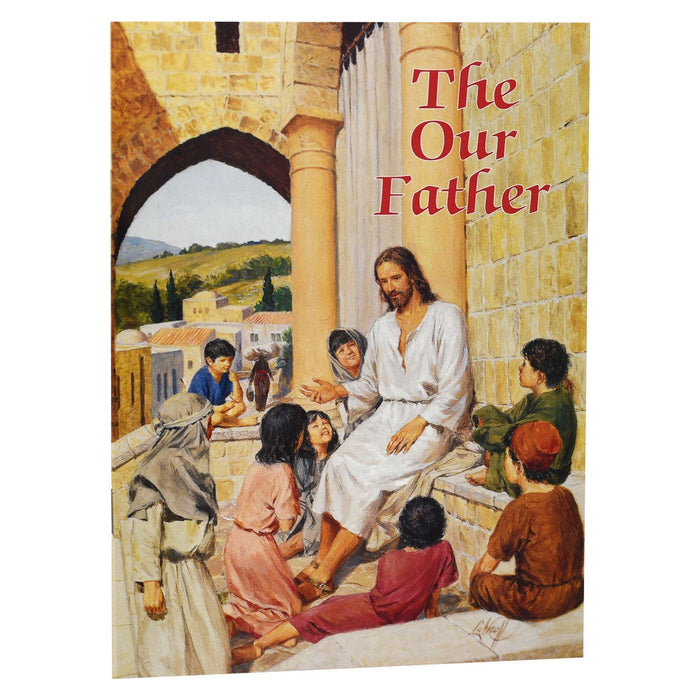 OUR FATHER     (Catholic Classics)