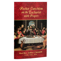 Pocket Catechism On The Eucharist With Prayers