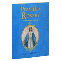 Pray The Rosary (Expanded Ed. W/ Scripture Rdgs)