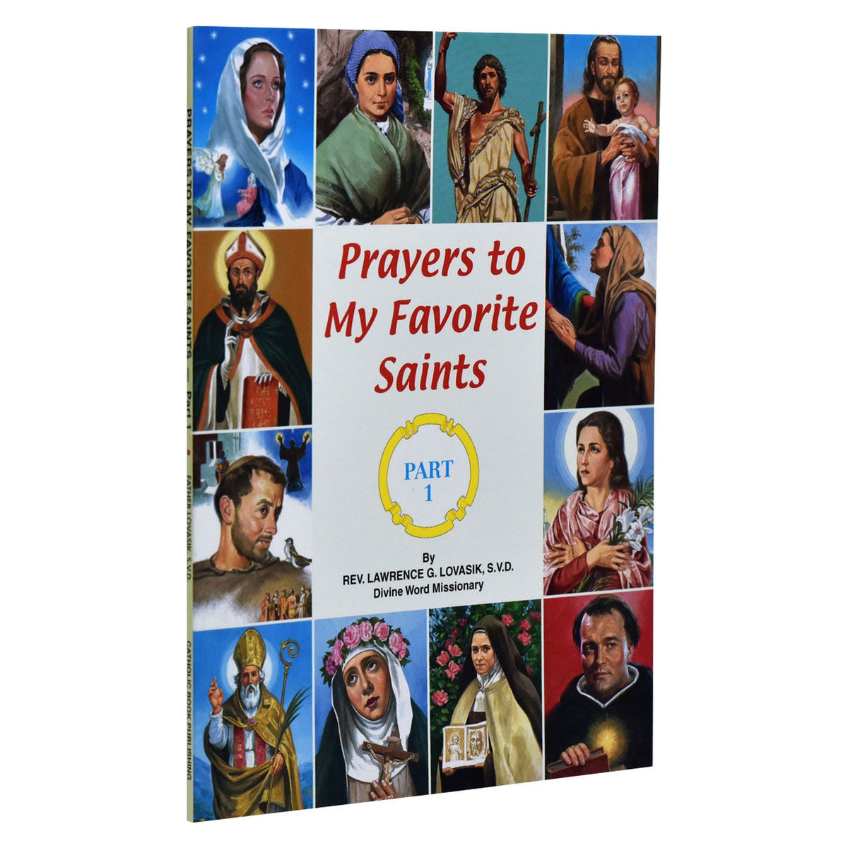 Prayers To My Favorite Saints (Part 1)
