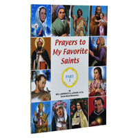 Prayers To My Favorite Saints (Part 1)