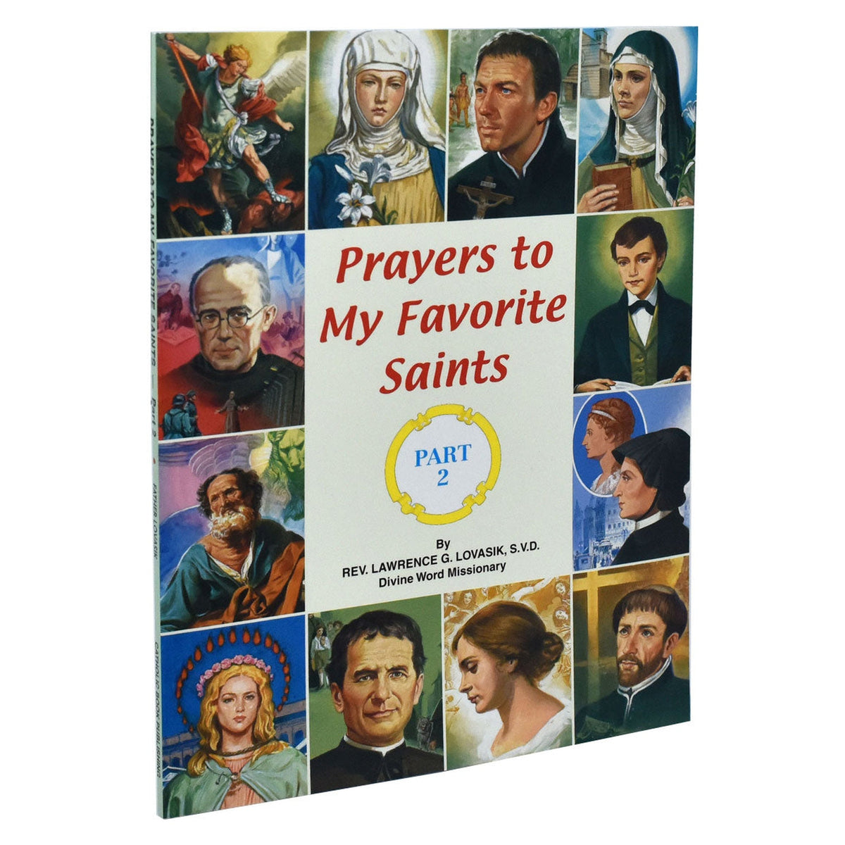 Prayers To My Favorite Saints (Part 2)