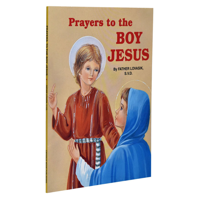 Prayers To The Boy Jesus