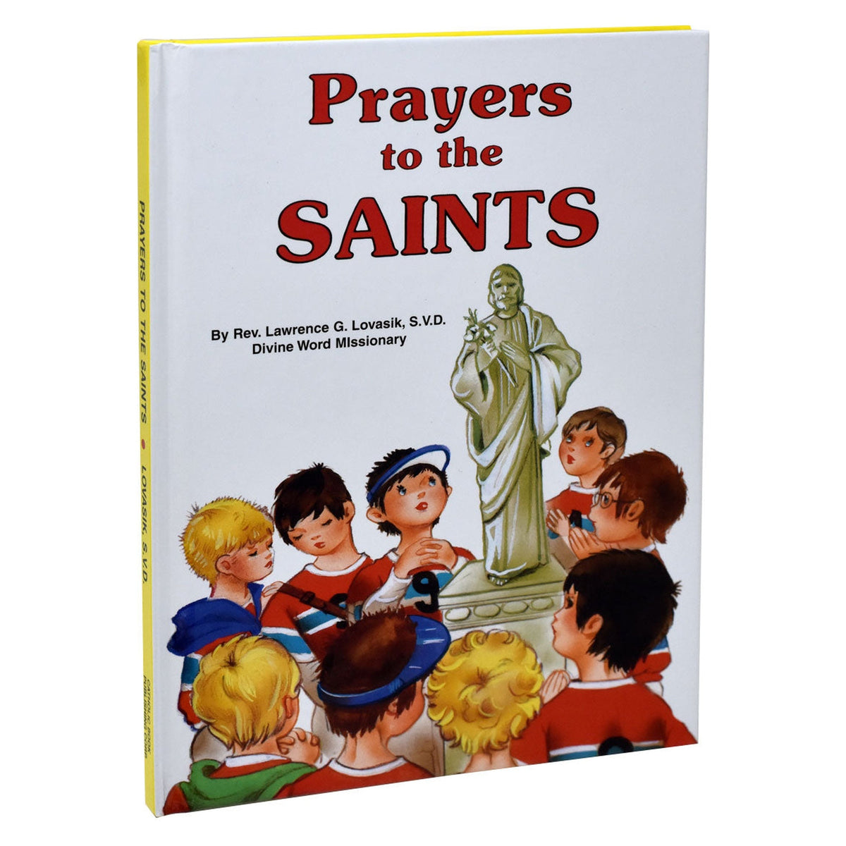 Prayers To The Saints