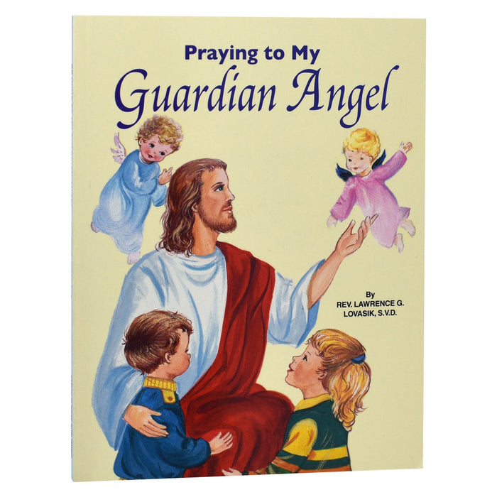 Praying To My Guardian Angel