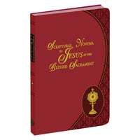 Scriptural Novena To Jesus In The Blessed Sacrament