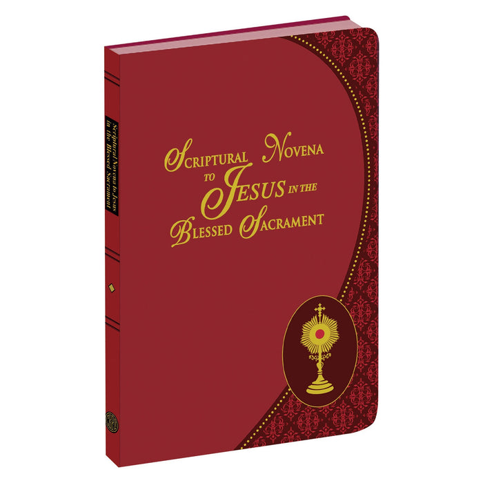 Scriptural Novena To Jesus In The Blessed Sacrament