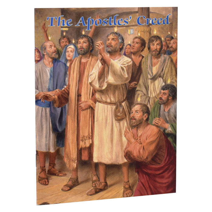 The Apostles' Creed (Catholic Classics)