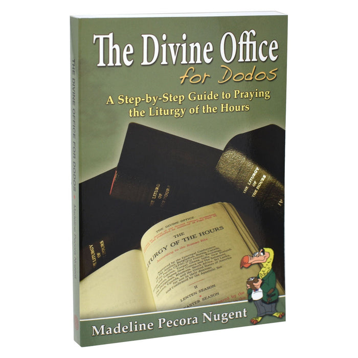 The Divine Office For Dodos