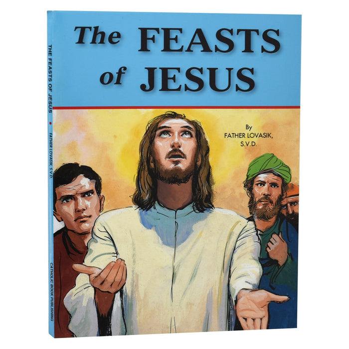 The Feasts Of Jesus