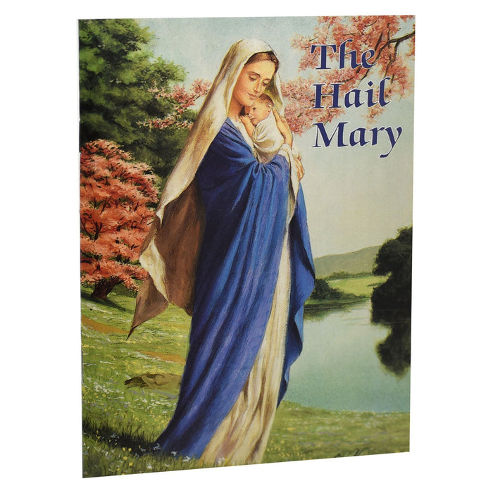 The Hail Mary (Catholic Classics)