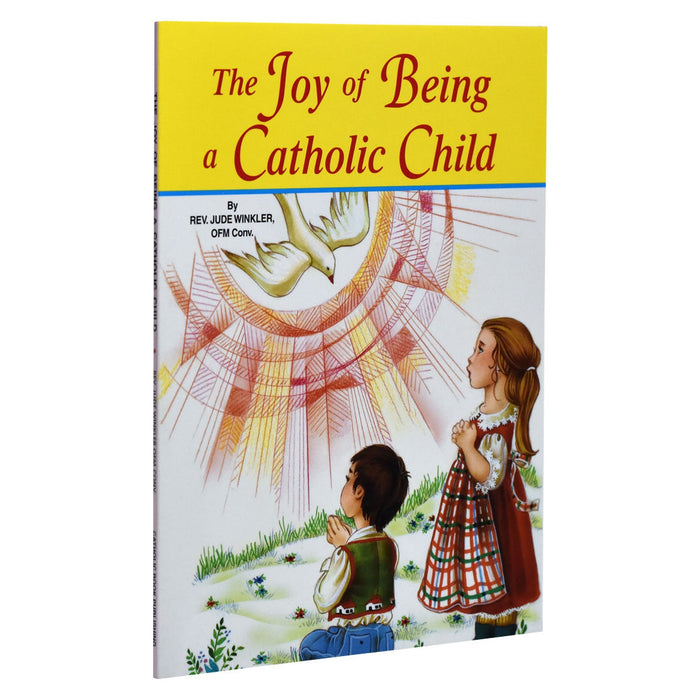The Joy Of Being A Catholic Child