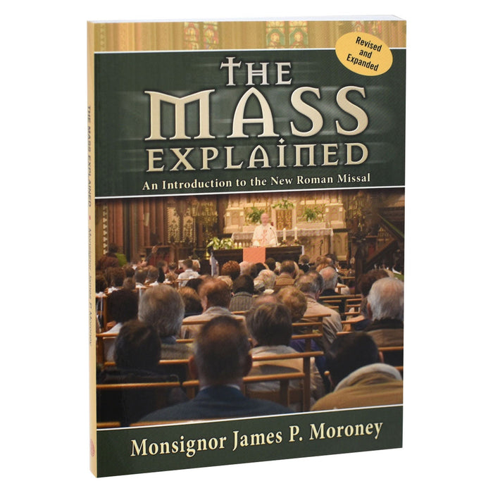The Mass Explained-Revised And Expanded Edition