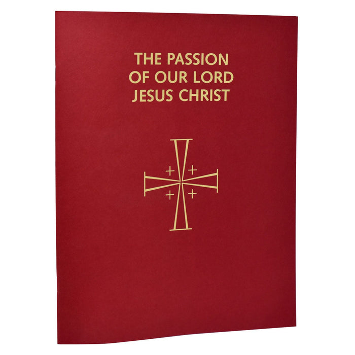 The Passion Of Our Lord Jesus Christ