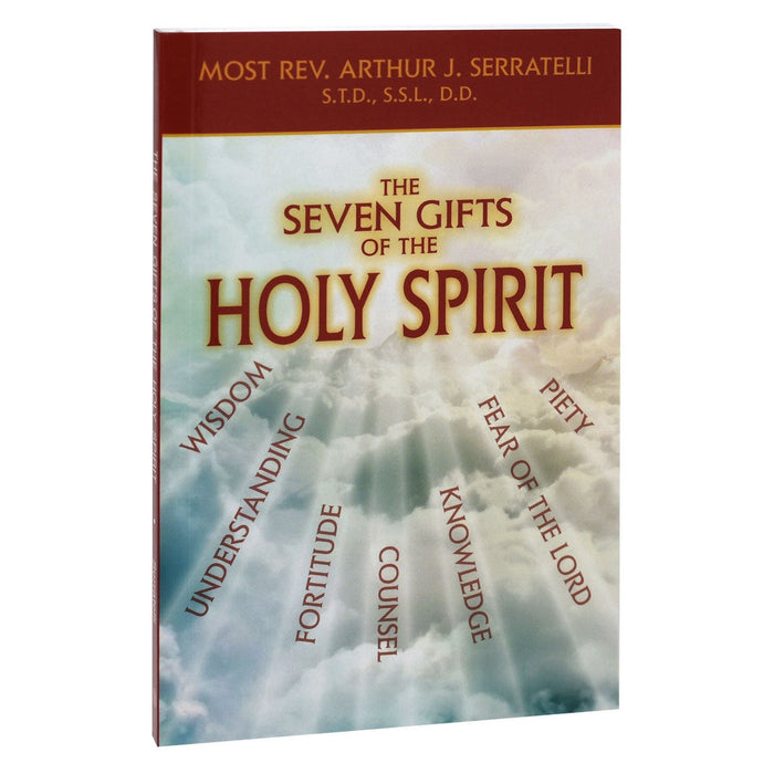 The Seven Gifts Of The Holy Spirit