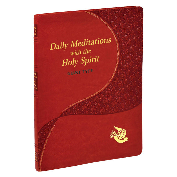 Daily Meditations With The Holy Spirit (Giant Type Edition)