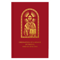 Ordination of a Bishop, of Priests, and of Deacons