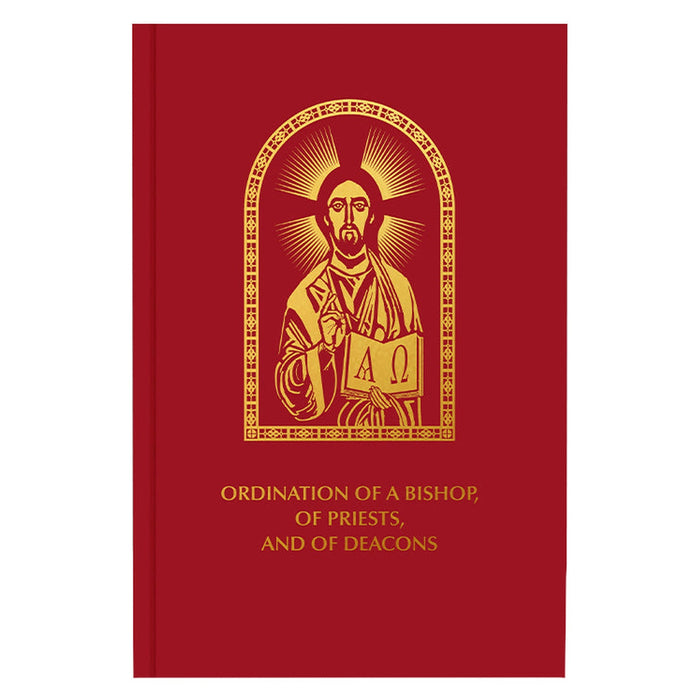 Ordination of a Bishop, of Priests, and of Deacons