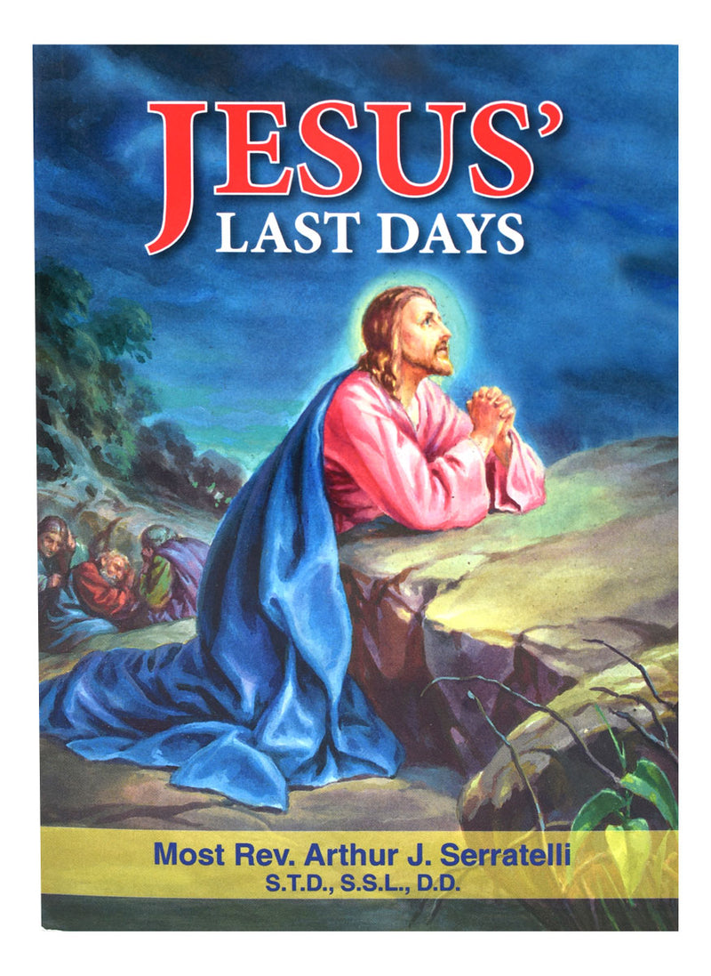 Jesus' Last Days