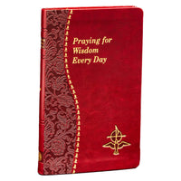 Praying for Wisdom Every Day