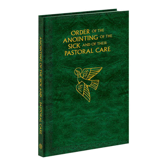 ORDER OF THE ANOINTING OF THE SICK AND THEIR PASTORAL CARE -LARGE SIZE