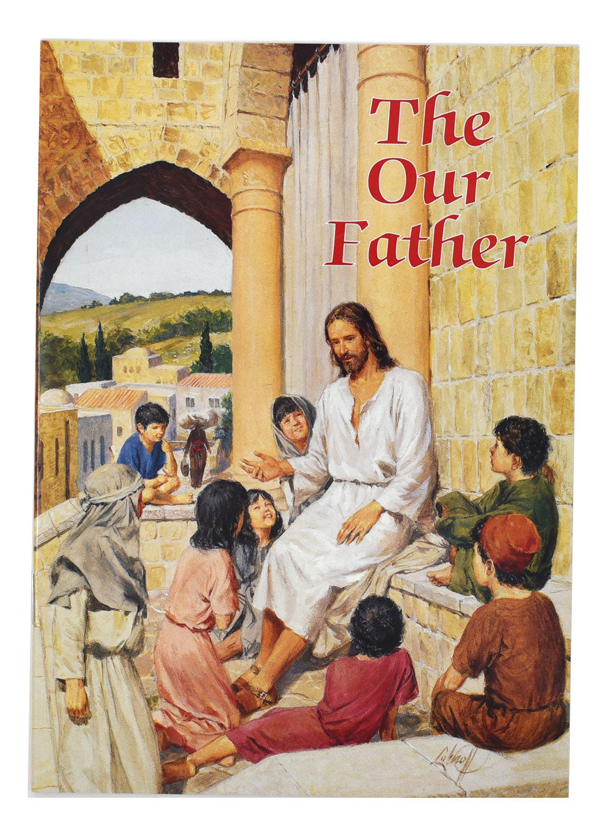 OUR FATHER     (Catholic Classics)