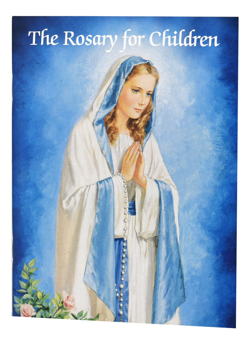 The Rosary For Children (Catholic Classics)