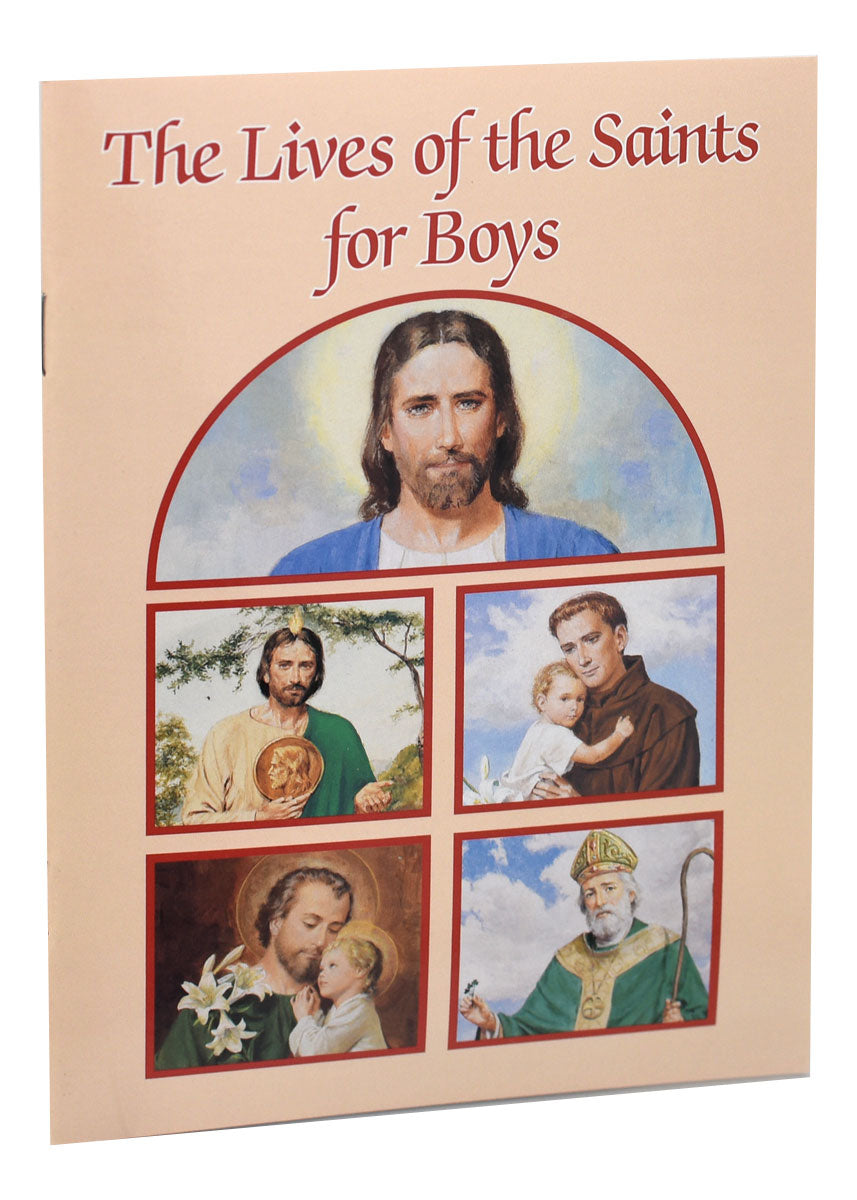 The Lives Of The Saints For Boys (Catholic Classics) – Catholic Book ...