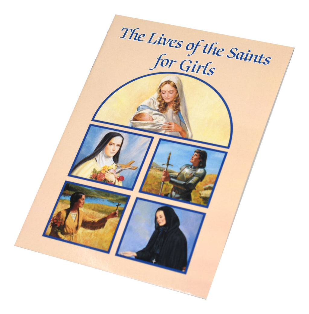 The Lives Of The Saints For Girls (Catholic Classics) – Catholic Book ...