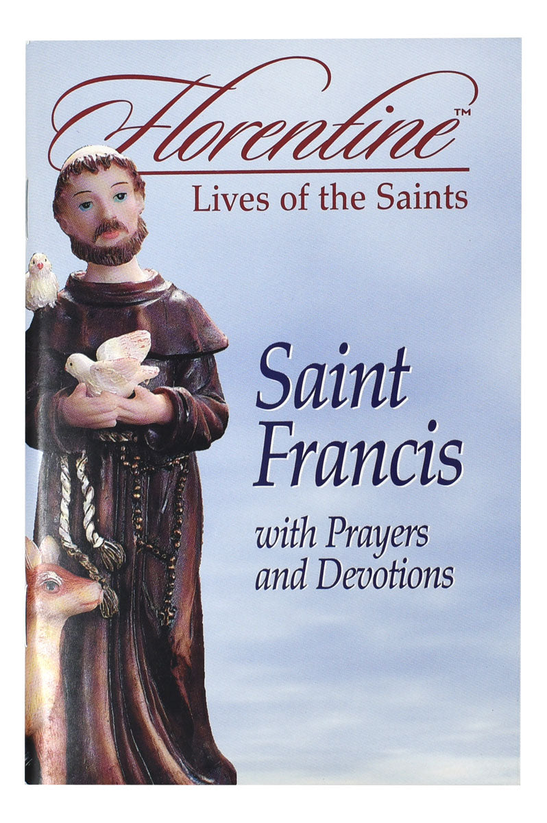 Saint Francis With Prayers And Devotions: Florentine Lives