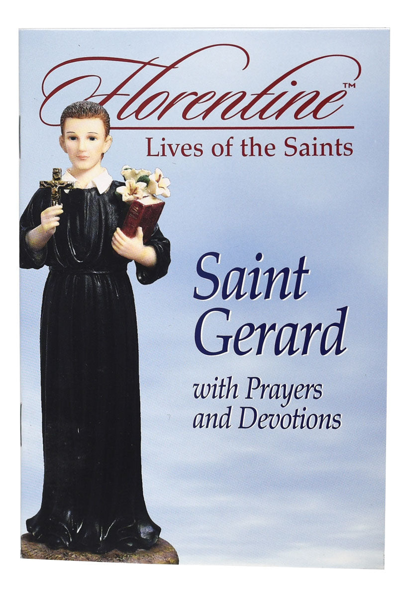 Saint Gerard With Prayers And Devotions: Florentine Lives