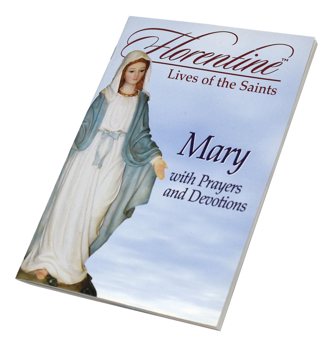 Mary With Prayers And Devotions