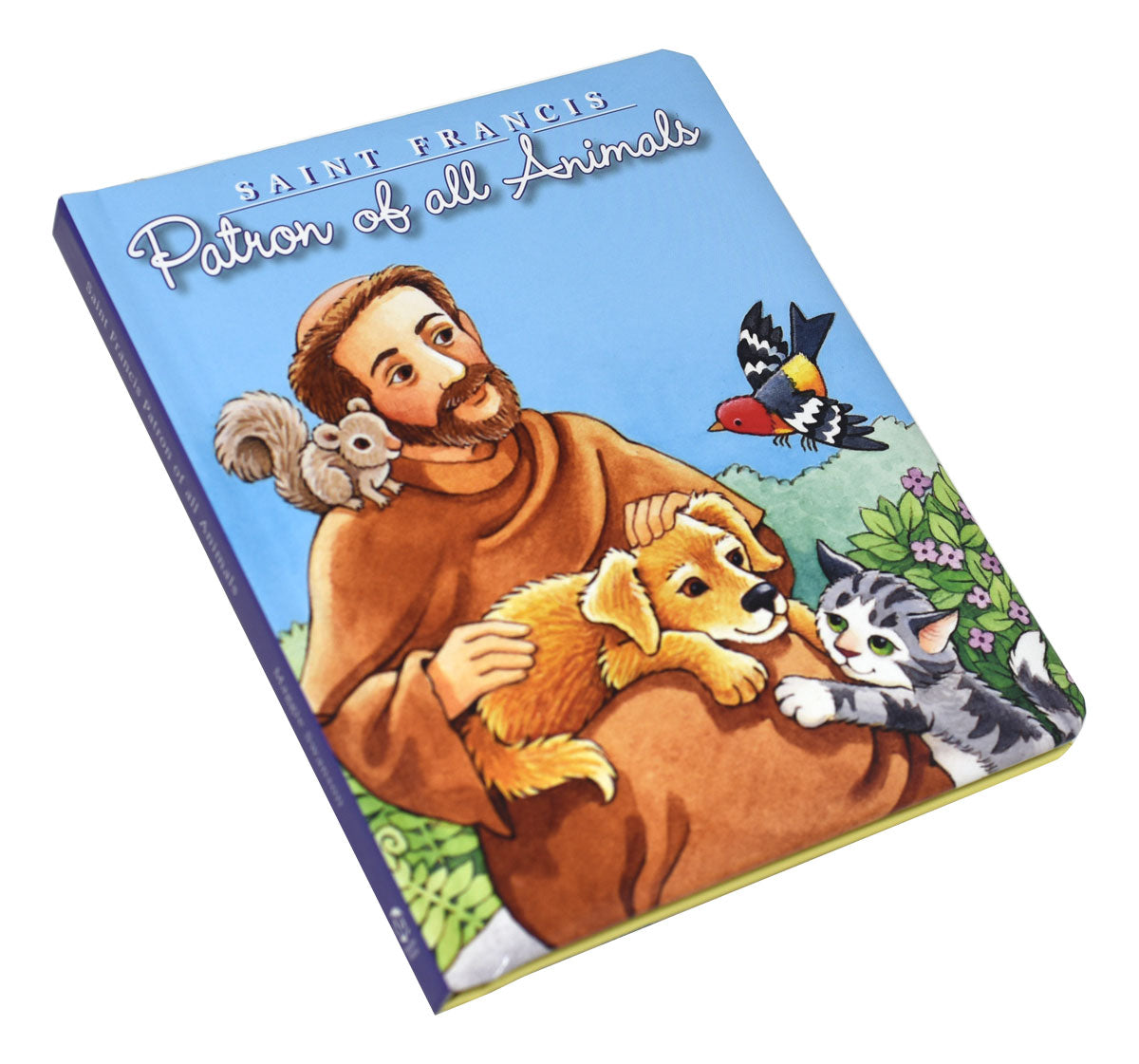 Saint Francis: Patron Of All Animals