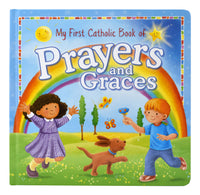 My First Catholic Book Of Prayers And Graces