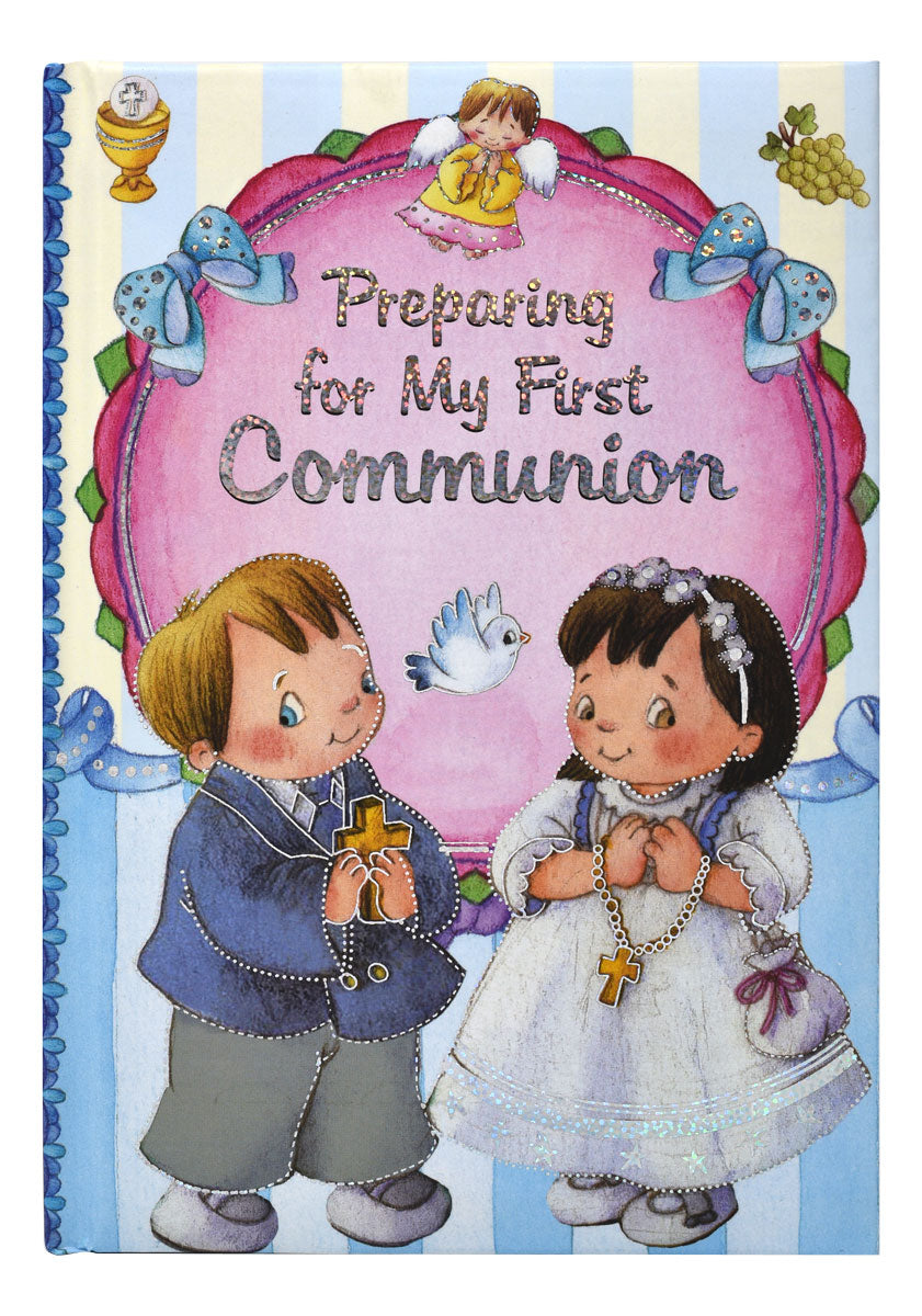 Preparing For My First Communion – Catholic Book Publishing