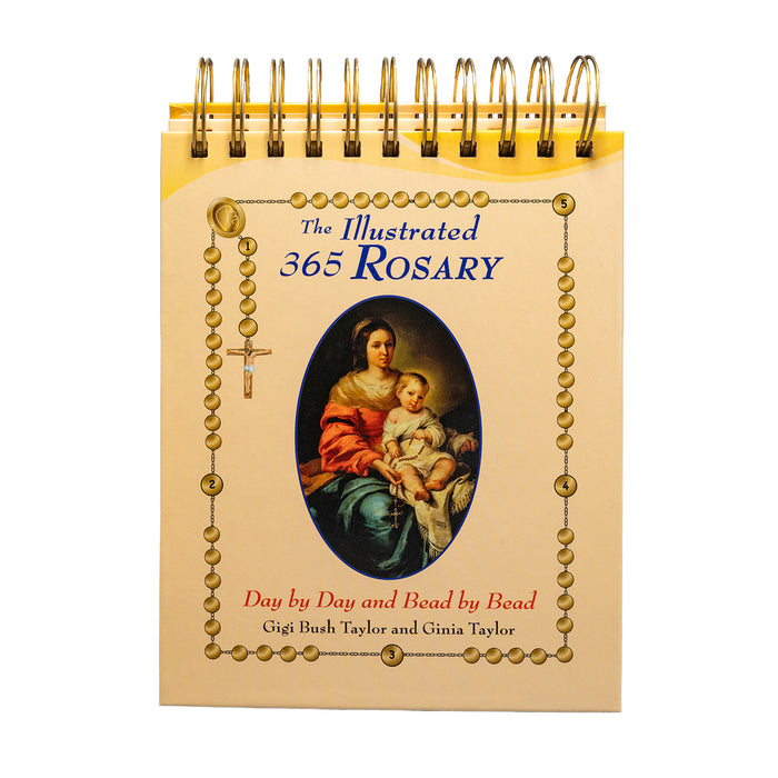 The Illustrated 365 Rosary Day by Day Bead by Bead