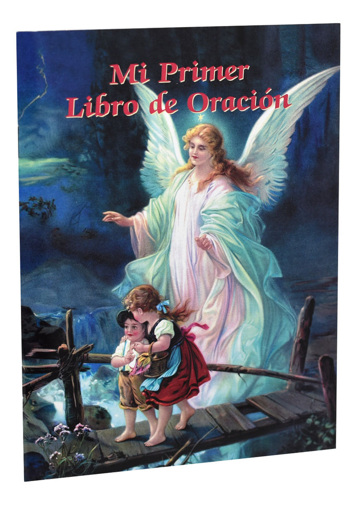 Mi Primer Libro De Oracion (Catholic Classics)