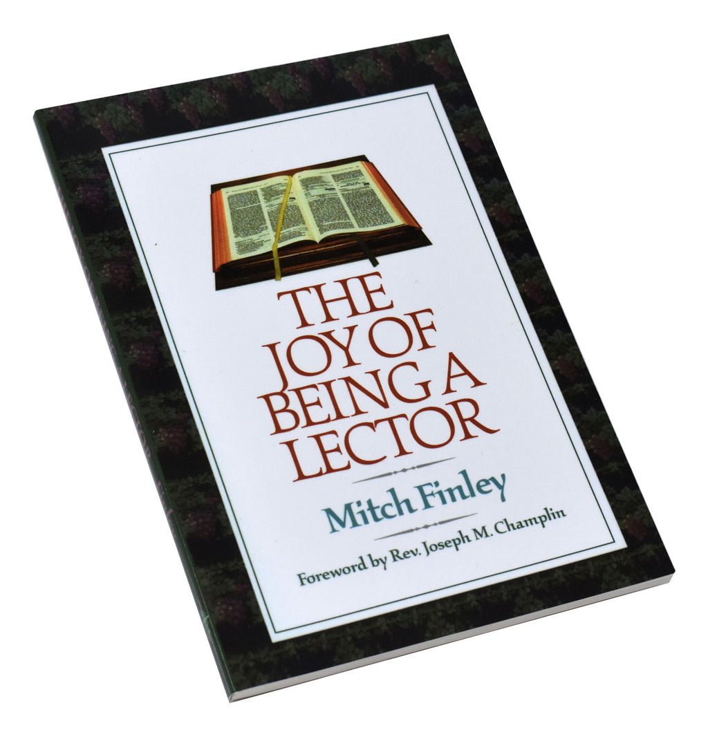 The Joy Of Being A Lector – Catholic Book Publishing