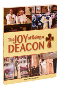 The Joy Of Being A Deacon